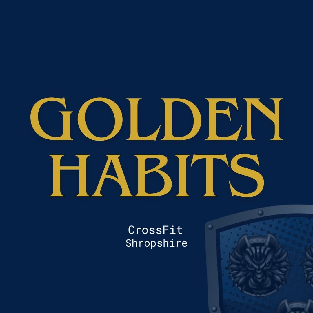 Blog 2 Golden Habits